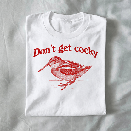 Don’t Get Cocky