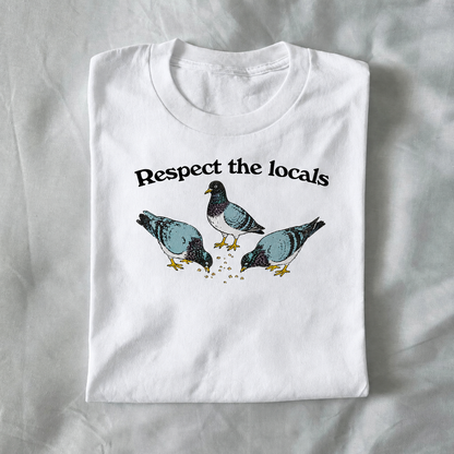 Respect the Locals