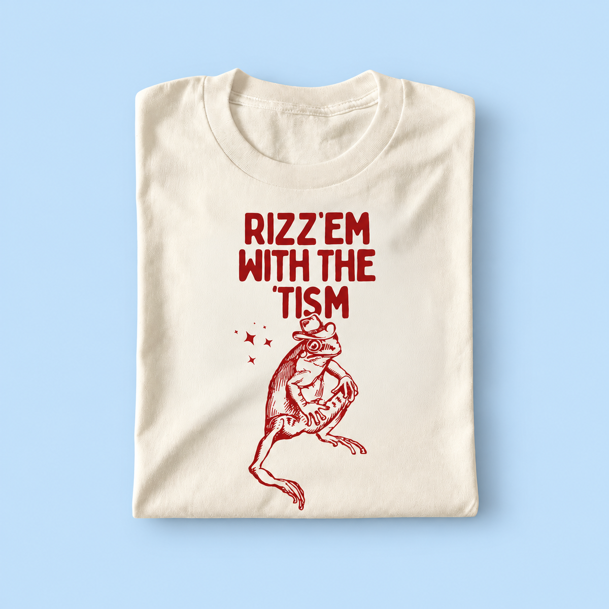Rizz em with the tism