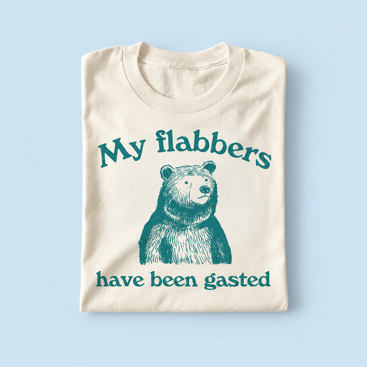 my flabbers have been gasted