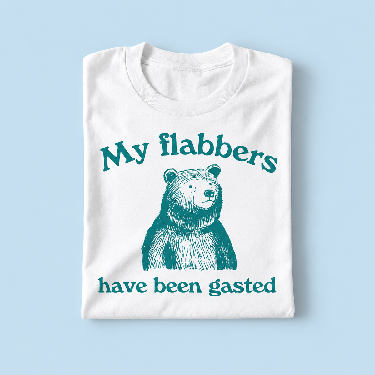 my flabbers have been gasted
