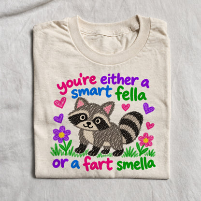 SMART FELLA OR FART SMELLA