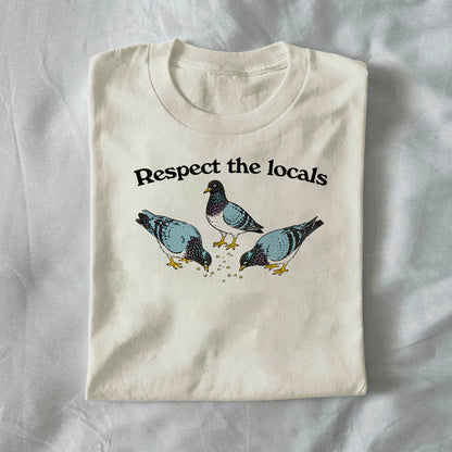 Respect the Locals